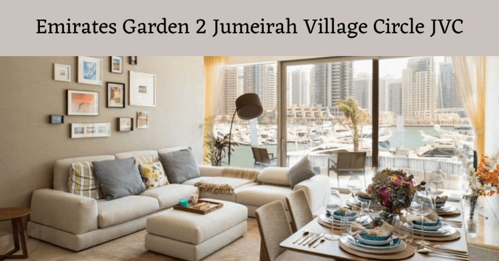 Emirates Garden 2 JVC