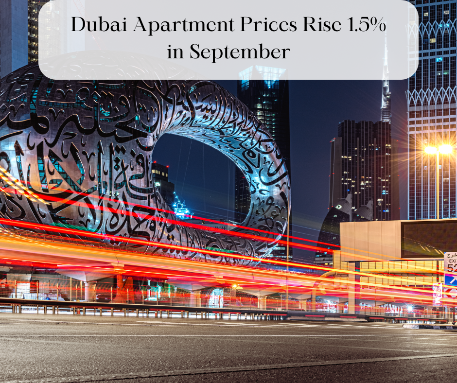 Dubai Apartment Prices Rise 1.5% in September