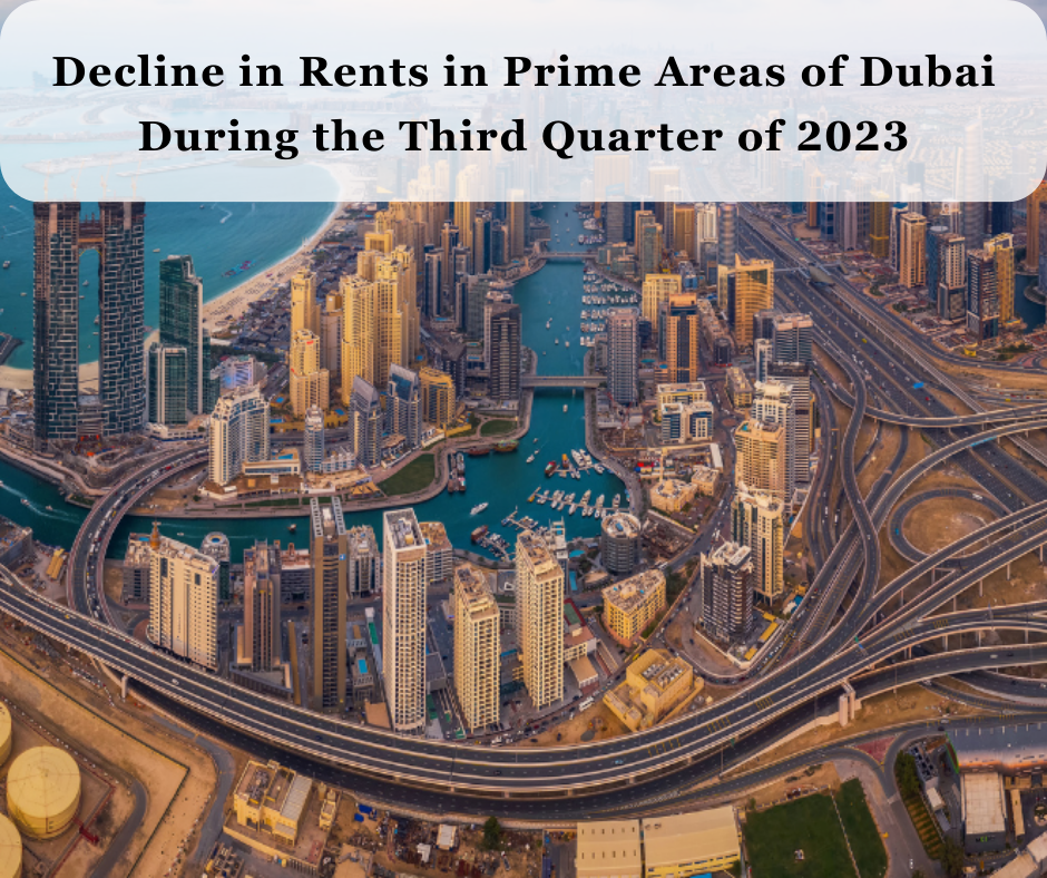 Decline in Rents in Prime Areas of Dubai During the Third Quarter of 2023